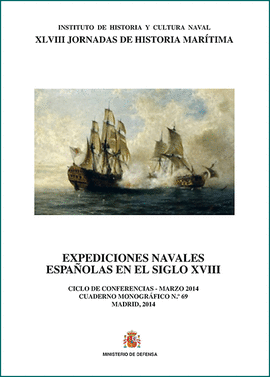 EXPEDICIONES NAVALES ESPAOLAS EN EL SIGLO XVIII
