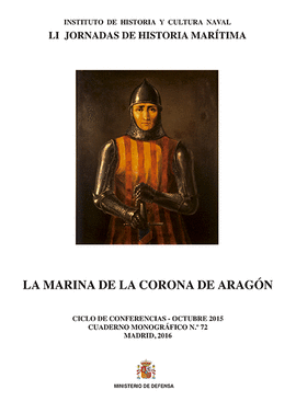 LA MARINA DE LA CORONA DE ARAGN. CUADERNO MONOGRFICO N 72