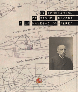 LA APORTACI�N DE MANUEL RIVERA A LA NAVEGACI�N A�REA