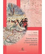 TRATADO DE LOS RETOS Y DESAF�OS Y CEREMONIAL DE PR�NCIPES