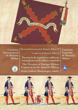 PRESENCIA DE INGENIEROS MILITARES EXTRANJEROS EN LA MILICIA ESPA�OLA