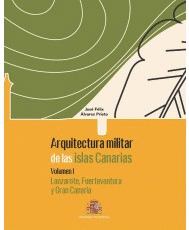 ARQUITECTURA MILITAR DE LAS ISLAS CANARIAS