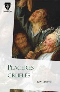 PLACERES CRUELES