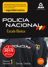 ESCALA BSICA DE POLICA NACIONAL. TEMARIO VOLUMEN 1: CIENCIAS JURDICAS