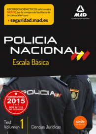 ESCALA BSICA DE POLICA NACIONAL. TEST CIENCIAS JURDICAS VOLUMEN 1