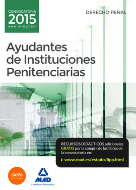 AYUDANTES DE INSTITUCIONES PENITENCIARIAS. DERECHO PENAL