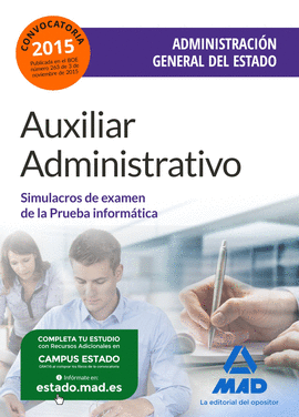 AUXILIAR ADMINISTRATIVO DE LA ADMINISTRACIN GENERAL DEL ESTADO. SIMULACROS DE E