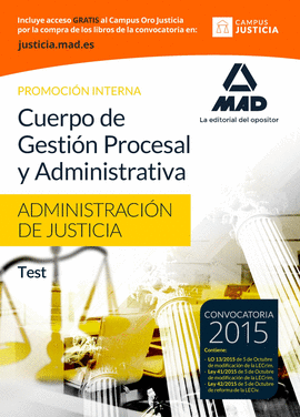CUERPO DE GESTI�N PROCESAL Y ADMINISTRATIVA DE LA ADMINISTRACI�N DE JUSTICIA (PR