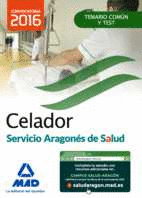 CELADOR DEL SERVICIO ARAGONS DE SALUD (SALUD-ARAGN). TEMARIO MATERIA COMN Y TEST