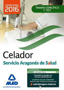 CELADOR DEL SERVICIO ARAGONÉS DE SALUD (SALUD-ARAGÓN). TEMARIO MATERIA ESPECÍFIC