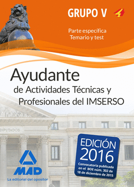AYUDANTES DE ACTIVIDADES T�CNICAS Y PROFESIONALES DEL IMSERSO. PERSONAL LABORAL