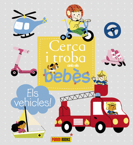 CERCA I TROBA AMB ELS BEBS, ELS VEHICLES!