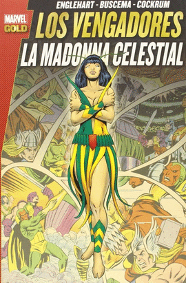 LOS VENGADORES LA MADONNA CELESTIAL