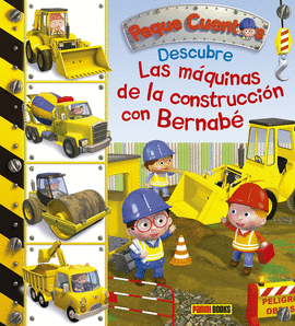 DESCUBRE LAS MAQUINAS DE LA CONSTRUCCI�N CON BERNAB�