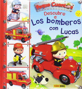 DESCUBRE A LOS BOMBEROS CON LUCAS
