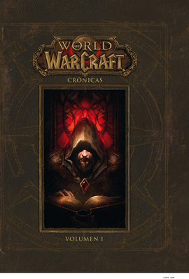 WORLD OF WARCRAFT.  CR�NICAS 1