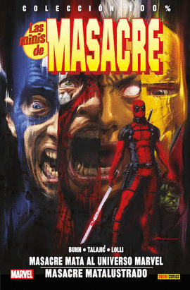 LAS MINIS DE MASACRE 02: MASACRE CONTRA EL UNIVERSO MARVEL / DEADPOOL KILLUSTRAT