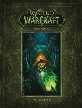 WORLD OF WARCRAFT.  CR�NICAS 2