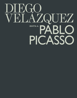DIEGO VEL�ZQUEZ INVITA A PABLO PICASSO