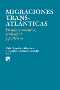 MIGRACIONES TRANSATL�NTICAS