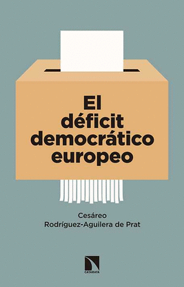 EL DFICIT DEMOCRTICO EUROPEO