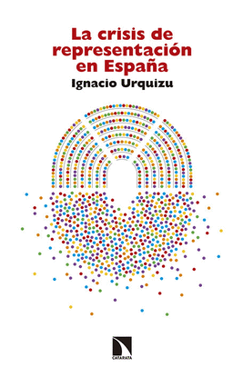 LA CRISIS DE REPRESENTACI�N EN ESPA�A