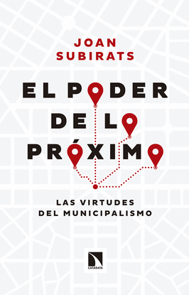 EL PODER DE LO PR�XIMO