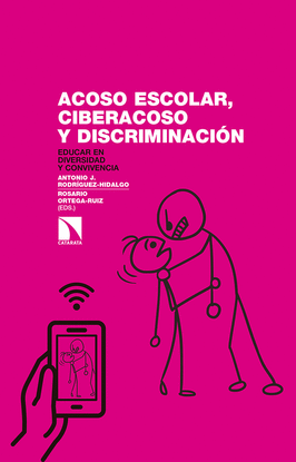 ACOSO ESCOLAR, CIBERACOSO Y DISCRIMINACION