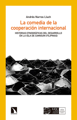 LA COMEDIA DE LA COOPERACI�N INTERNACIONAL