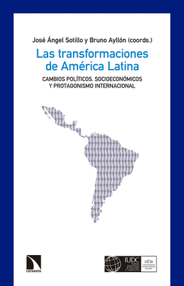 LAS TRANSFORMACIONES DE AM�RICA LATINA