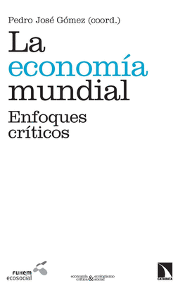LA ECONOM�A MUNDIAL.