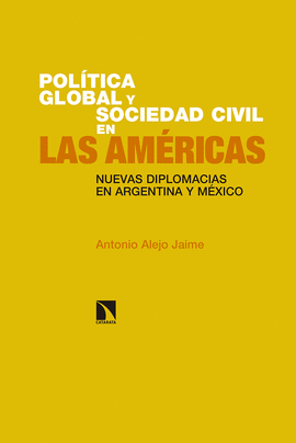 POL�TICA GLOBAL Y SOCIEDAD CIVIL EN LAS AM�RICAS