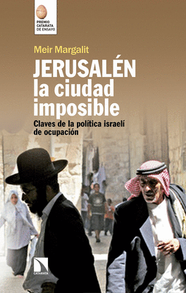 JERUSALN, LA CIUDAD IMPOSIBLE