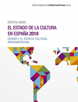 INFORME SOBRE EL ESTADO DE LA CULTURA EN ESPAA, 2018