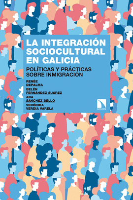 LA INTEGRACIN SOCIOCULTURAL EN GALICIA