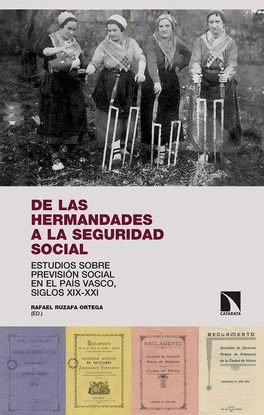 DE LAS HERMANDADES A LA SEGURIDAD SOCIAL