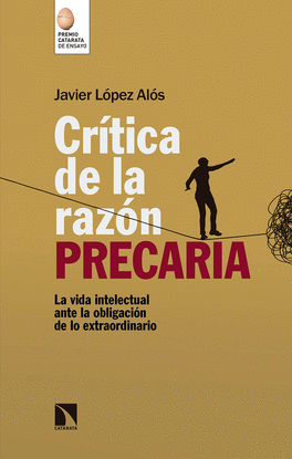 CRTICA DE LA RAZN PRECARIA