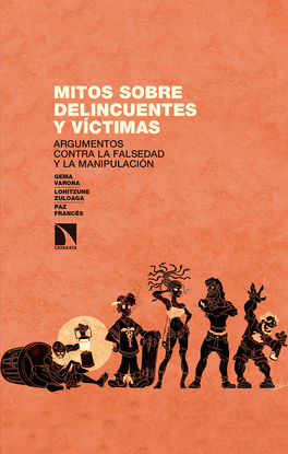 MITOS SOBRE DELINCUENTES Y V�CTIMAS