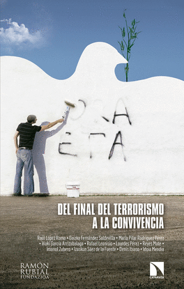 DEL FINAL DEL TERRORISMO A LA CONVIVENCIA