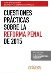 CUESTIONES PR�CTICAS SOBRE LA REFORMA PENAL DE 2015