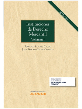 INSTITUCIONES DE DERECHO MERCANTIL. VOLUMEN I (PAPEL + E-BOOK)