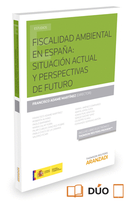 FISCALIDAD AMBIENTAL EN ESPAA: SITUACIN ACTUAL Y PERSPECTIVAS DE FUTURO (PAPEL
