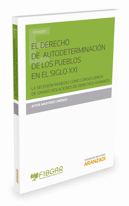 DERECHO DE AUTODETERMINACION DE LOS PUEBLOS EN EL S XXI