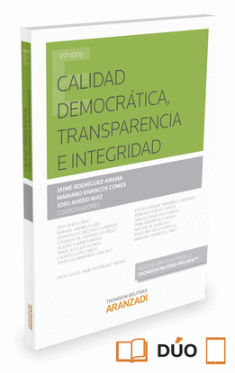 CALIDAD DEMOCR�TICA, TRANSPARENCIA E INTEGRIDAD (PAPEL + E-BOOK)