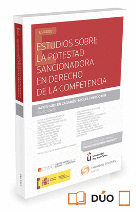 ESTUDIOS SOBRE LA POTESTAD SANCIONADORA EN DERECHO DE LA COMPETENCIA (PAPEL + E-