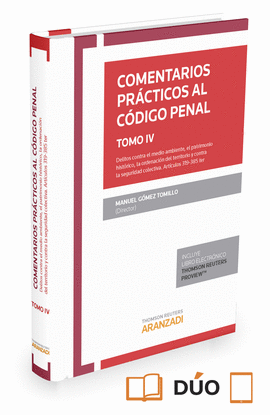 COMENTARIOS PR�CTICOS AL C�DIGO PENAL TOMO IV (MEDIO AMBIENTE)