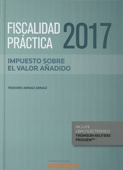 FISCALIDAD PRACTICA 2017 IMPUESTO SOBRE VALOR A�ADIDO DUO