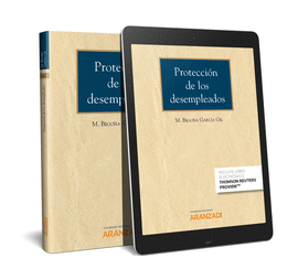 PROTECCI�N DE LOS DESEMPLEADOS (PAPEL + E-BOOK)