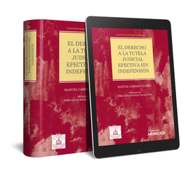 EL DERECHO A LA TUTELA JUDICIAL EFECTIVA SIN INDEFENSI�N  (PAPEL + E-BOOK)