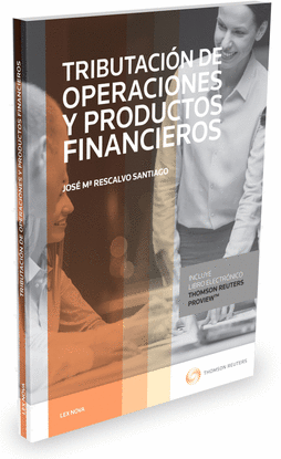 TRIBUTACI�N DE OPERACIONES Y PRODUCTOS FINANCIEROS (PAPEL + E-BOOK)